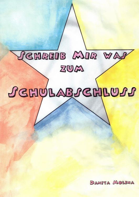 Produktbild: Schreib mir was zum Schulabschluss
