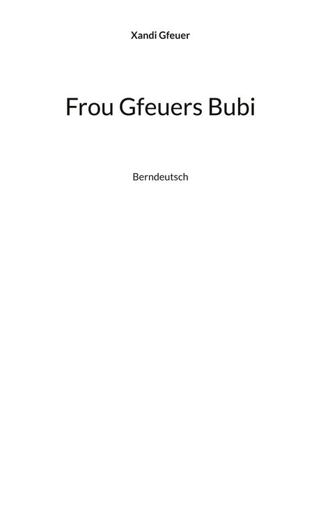 Produktbild: Frou Gfeuers Bubi