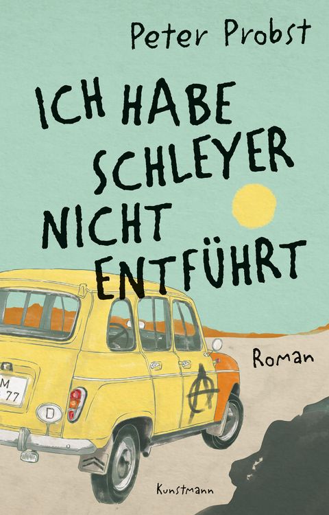 Produktbild: Ich habe Schleyer nicht entf&uuml;hrt