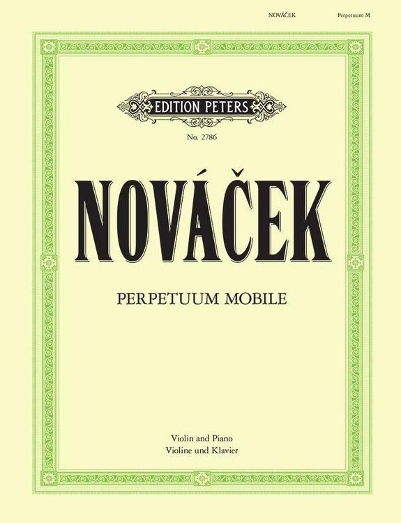 Produktbild: Nov&aacute;cek, O: Perpetuum Mobile for Violin and Piano