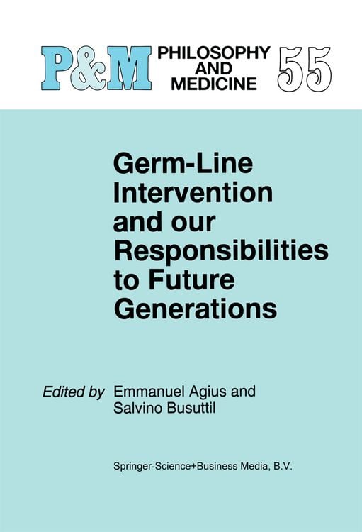 Produktbild: Germ-Line Intervention and Our Responsibilities to Future Generations
