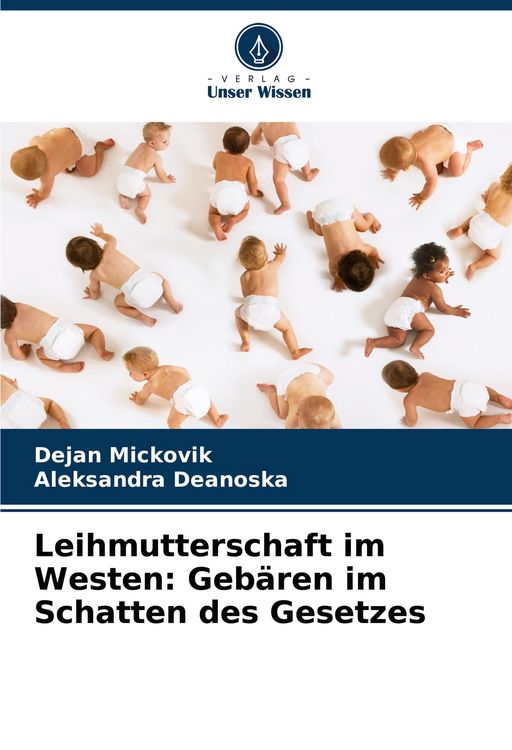 Produktbild: Leihmutterschaft im Westen: Geb&auml;ren im Schatten des Gesetzes