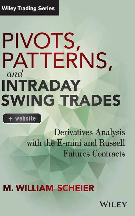 Produktbild: Pivots, Patterns, and Intraday Swing Trades