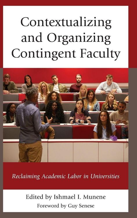 Produktbild: Contextualizing and Organizing Contingent Faculty