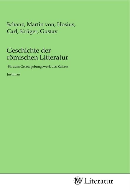 Produktbild: Geschichte der r&ouml;mischen Litteratur