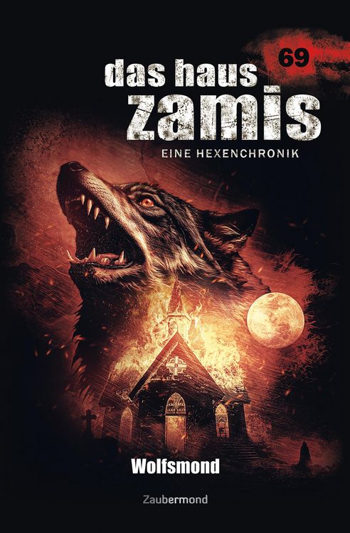 Produktbild: Das Haus Zamis 069 - Wolfsmond
