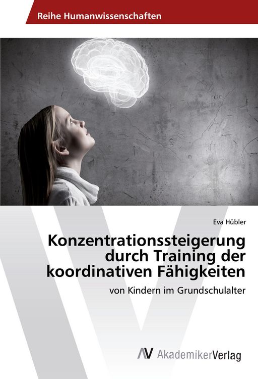 Produktbild: Konzentrationssteigerung durch Training der koordinativen F&auml;higkeiten