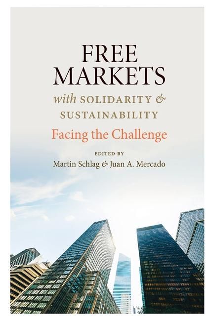 Produktbild: Free Markets with Solidarity and Sustainability