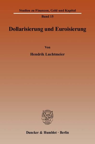 Produktbild: Dollarisierung und Euroisierung.