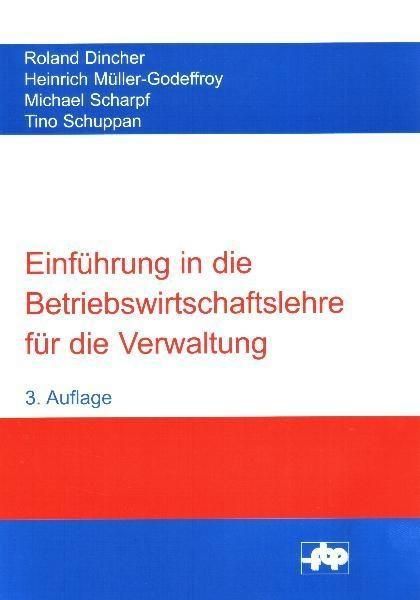 Produktbild: Einf&uuml;hrung in die Betriebswirtschaftslehre f&uuml;r die Verwaltung