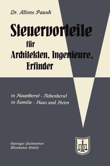 Produktbild: Steuervorteile f&uuml;r Architekten, Ingenieure und Erfinder