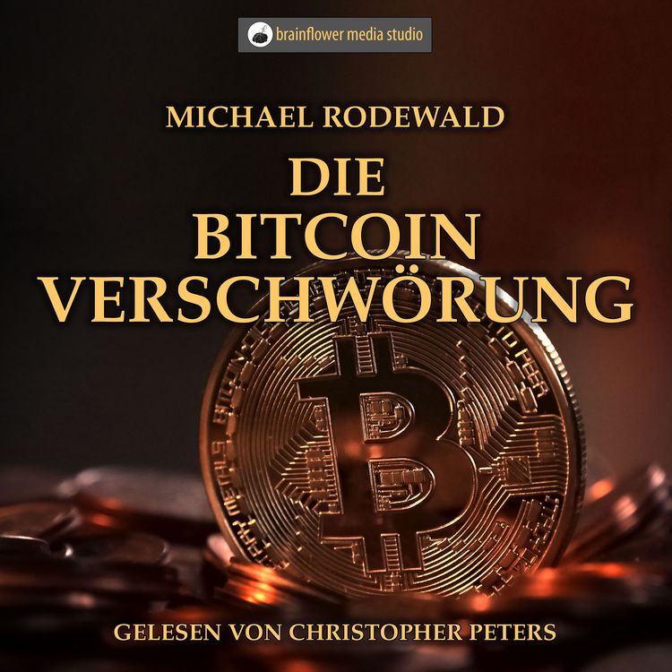 Produktbild: Die Bitcoinverschw&ouml;rung