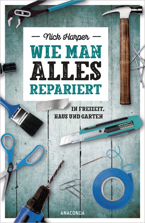 Produktbild: Wie man alles repariert