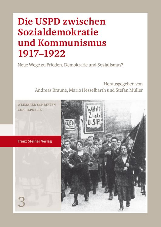 Produktbild: Die USPD zwischen Sozialdemokratie und Kommunismus 1917-1922