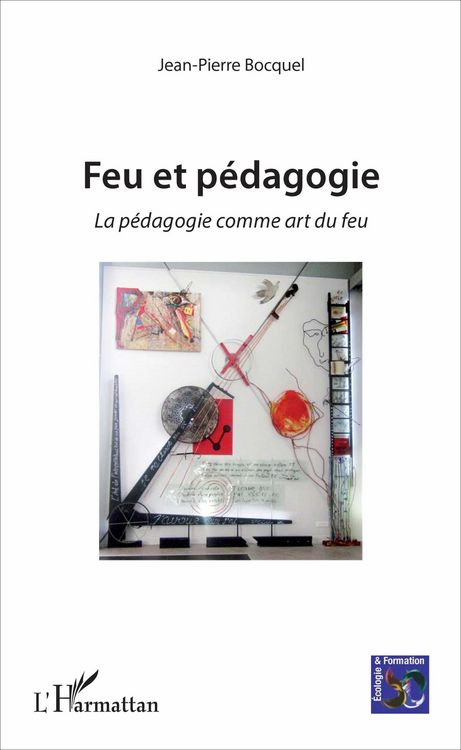 Produktbild: Feu et p&eacute;dagogie