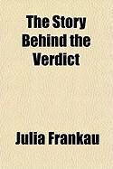 Produktbild: The Story Behind the Verdict