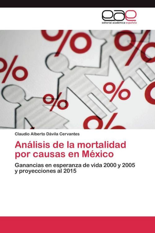 Produktbild: An&aacute;lisis de la mortalidad por causas en M&eacute;xico