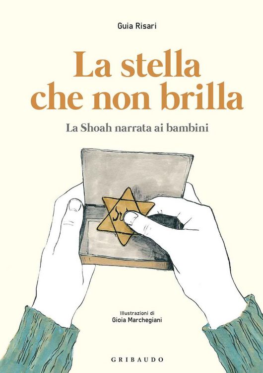 Produktbild: La stella che non brilla. La Shoah narrata ai bambini