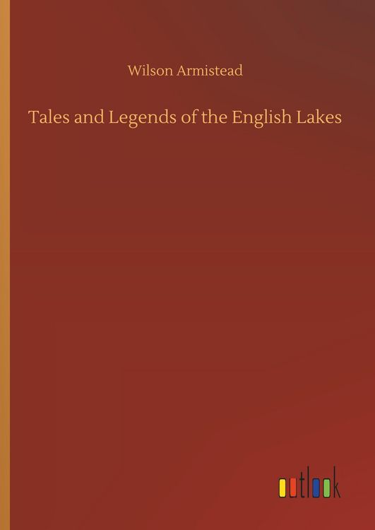 Produktbild: Tales and Legends of the English Lakes