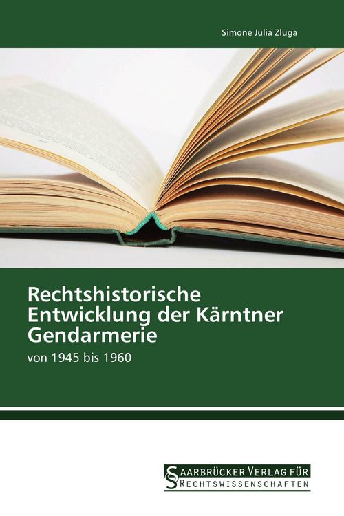 Produktbild: Rechtshistorische Entwicklung der K&auml;rntner Gendarmerie