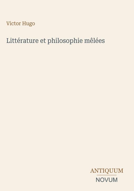 Produktbild: Litt&eacute;rature et philosophie m&ecirc;l&eacute;es