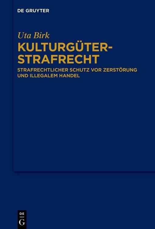 Produktbild: Kulturg&uuml;terstrafrecht