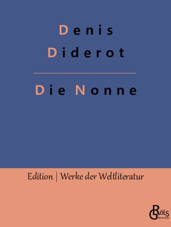 Bild vom Artikel Die Nonne vom Autor Denis Diderot