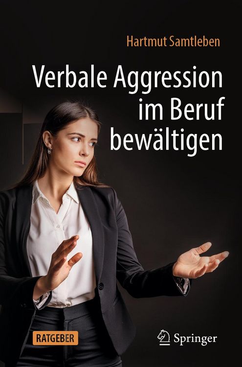 Produktbild: Verbale Aggression im Beruf bew&auml;ltigen
