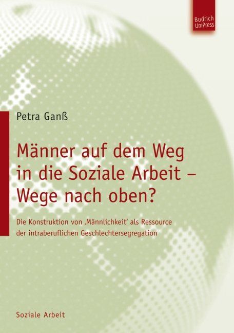 Produktbild: M&auml;nner auf dem Weg in die Soziale Arbeit &ndash; Wege nach oben?