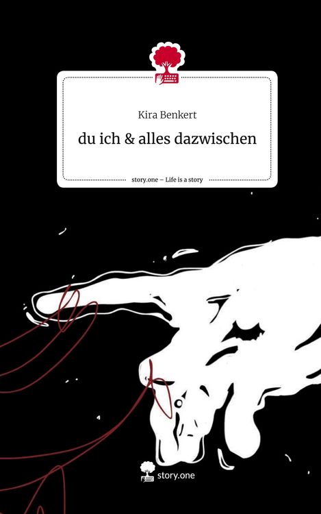Produktbild: Du ich & alles dazwischen. Life is a Story - story.one