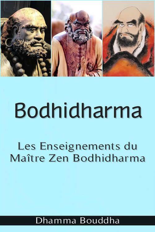 Produktbild: Bodhidharma : Les Enseignements du Ma&icirc;tre Zen Bodhidharma
