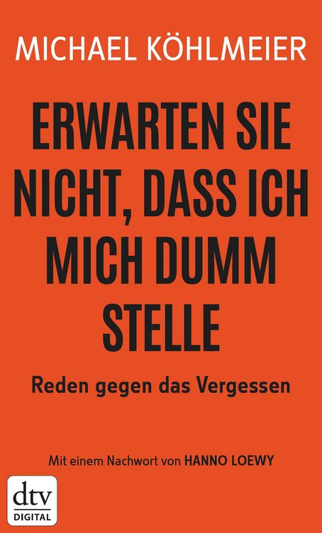Produktbild: Erwarten Sie nicht, dass ich mich dumm stelle