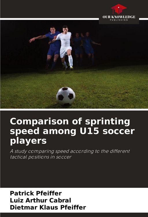 Produktbild: Comparison of sprinting speed among U15 soccer players