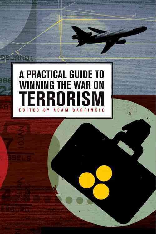 Produktbild: A Practical Guide to Winning the War on Terrorism