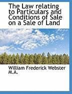 Produktbild: The Law Relating to Particulars and Conditions of Sale on a Sale of Land