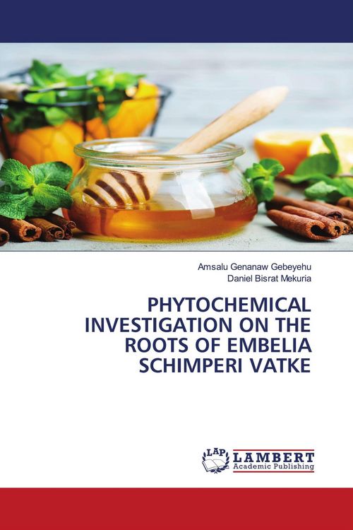 Produktbild: Phytochemical Investigation On The Roots Of Embelia Schimperi Vatke