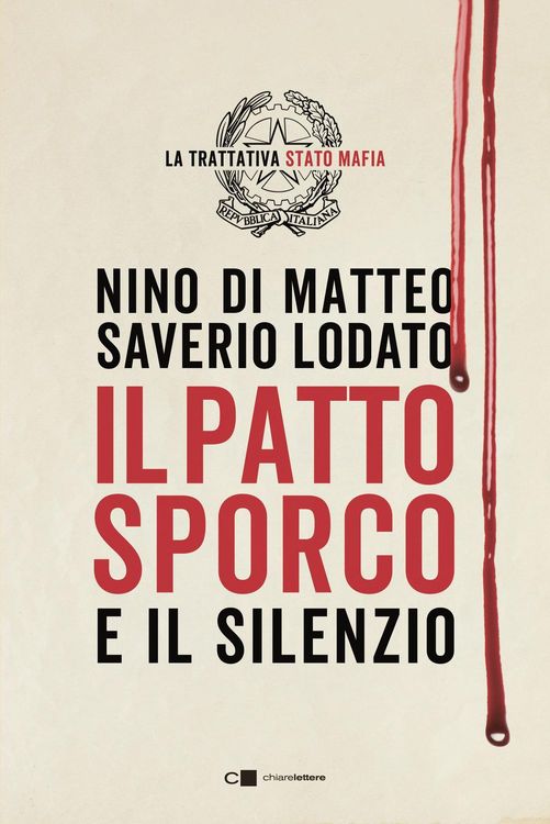 Produktbild: Il patto sporco. Il processo Stato-mafia nel racconto di un suo protagonista
