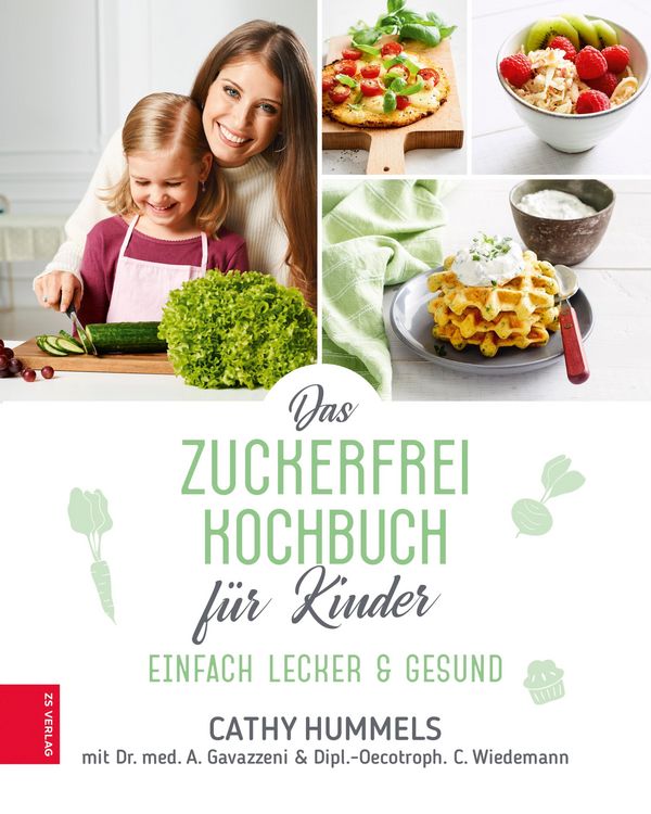Produktbild: Das Zuckerfrei-Kochbuch f&uuml;r Kinder