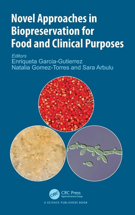Produktbild: Novel Approaches in Biopreservation for Food and Clinical Purposes