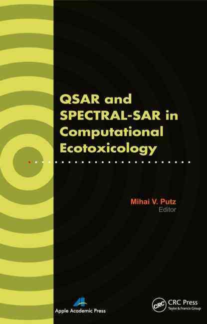 Produktbild: Putz, M: QSAR and SPECTRAL-SAR in Computational Ecotoxicolog