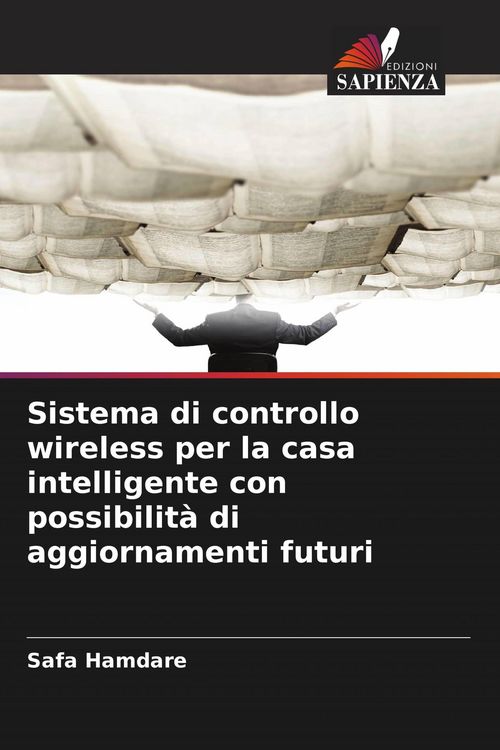 Produktbild: Sistema di controllo wireless per la casa intelligente con possibilit&agrave; di aggiornamenti futuri