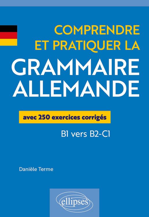 Produktbild: Comprendre et pratiquer la grammaire allemande