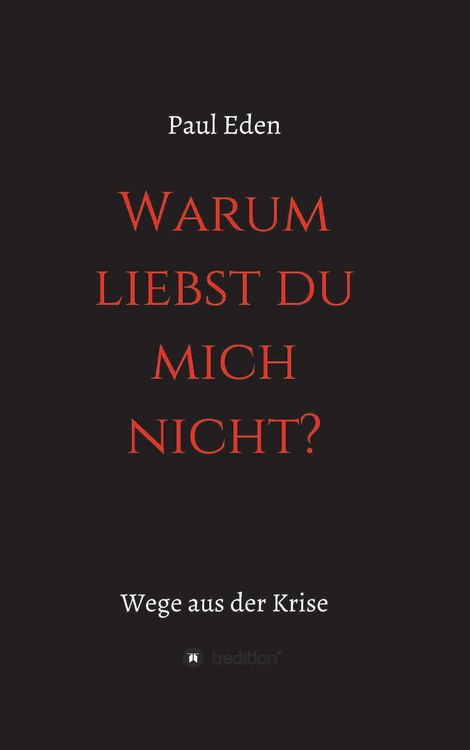 Produktbild: Warum liebst du mich nicht