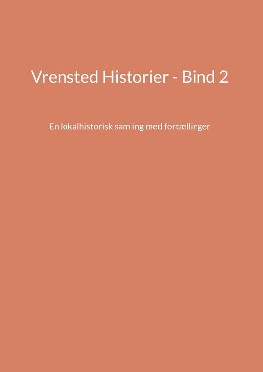 Produktbild: Vrensted Historier - Bind 2