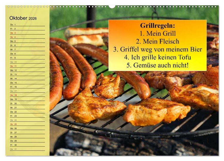 Produktbild: Auftragsgriller f&uuml;r effektive Fettverbrennung! Denn Grillsaison ist immer! (hochwertiger Premium Wandkalender 2026 DIN A2 quer), Kunstdruck in Hochglanz