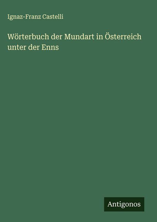 Produktbild: W&ouml;rterbuch der Mundart in &Ouml;sterreich unter der Enns