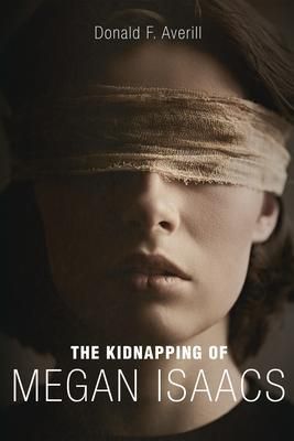 Produktbild: The Kidnapping Of Megan Isaacs