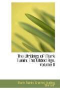 Produktbild: The Writings of Mark Twain: The Gilded Age, Volume II
