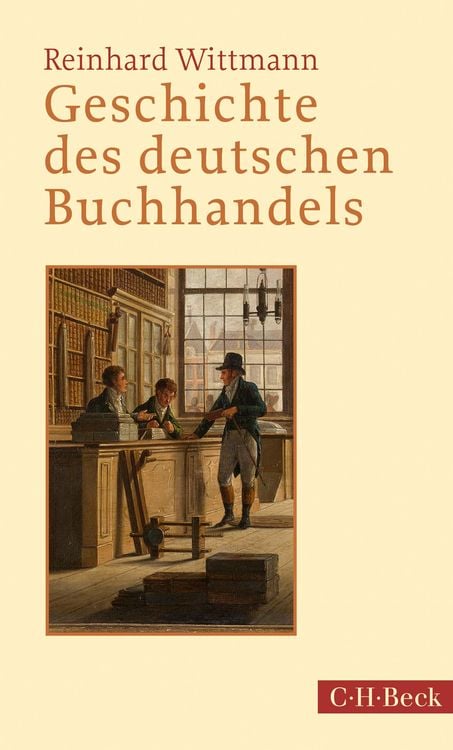 Bild vom Artikel Geschichte des deutschen Buchhandels vom Autor Reinhard Wittmann