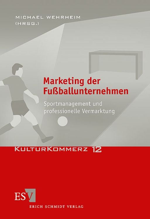 Produktbild: Marketing der Fußballunternehmen